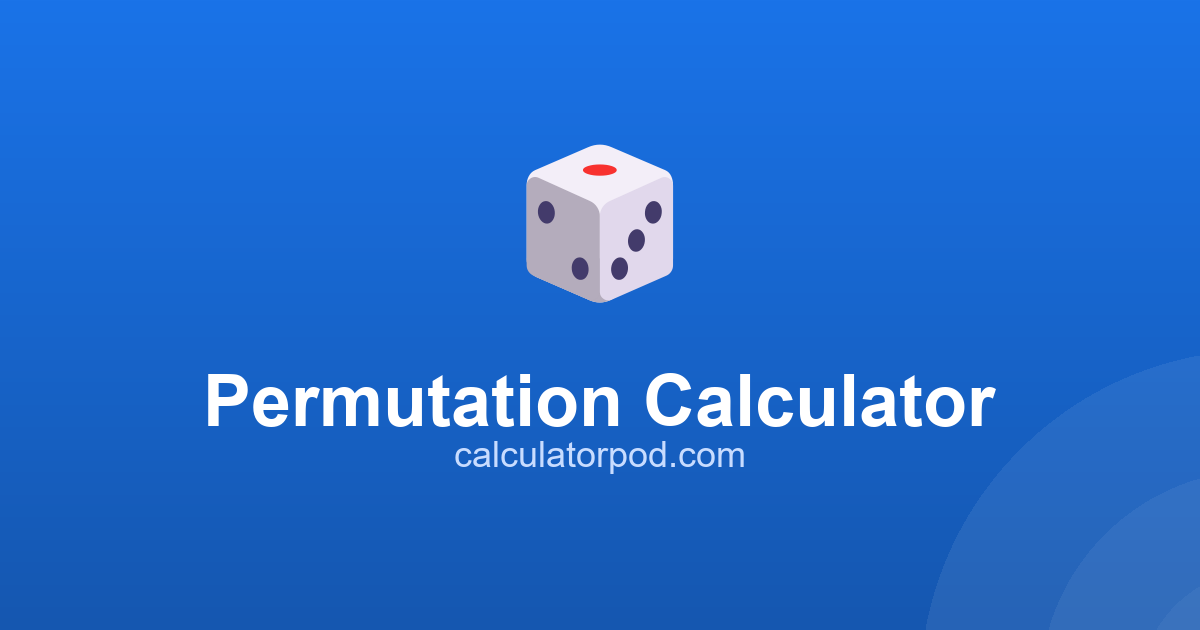 Npr Calc Permutation Calculator - P(n,r) nPr Formula | CalculatorPod